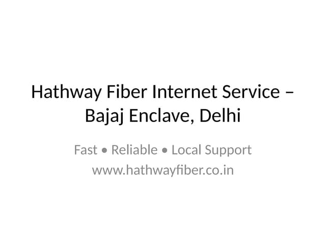 Hathway_Fiber_Bajaj_wi-Fi_Best internet_