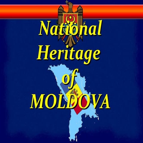 Hational heritage of Moldova