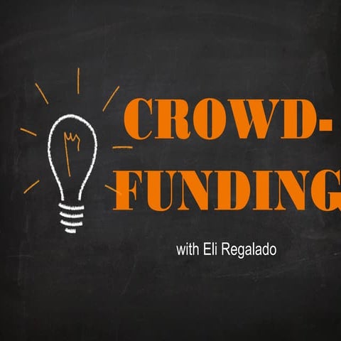 "Crowdfunding" How to Crowdfund