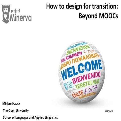 How to design for transition: beyond MOOCs