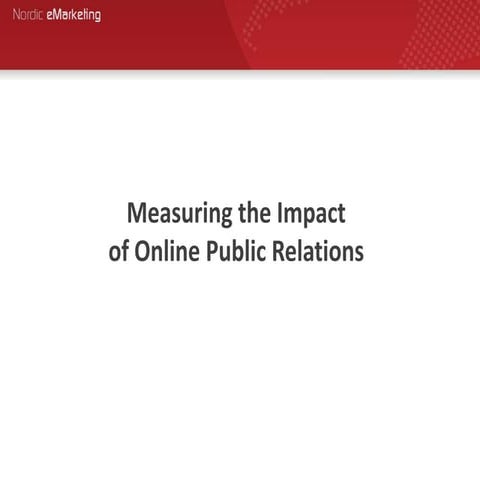 Measuring the Effect of Online PR - Hauksson