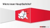 Wien hat einen neuen Hauptbahnhof