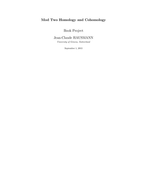 Mod Two Homology and Cohomology (Jean Claude)