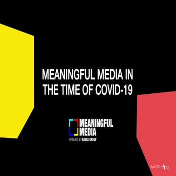 COVID-19 // Meaningful Media in the Time of COVID-19 // U.S. POV