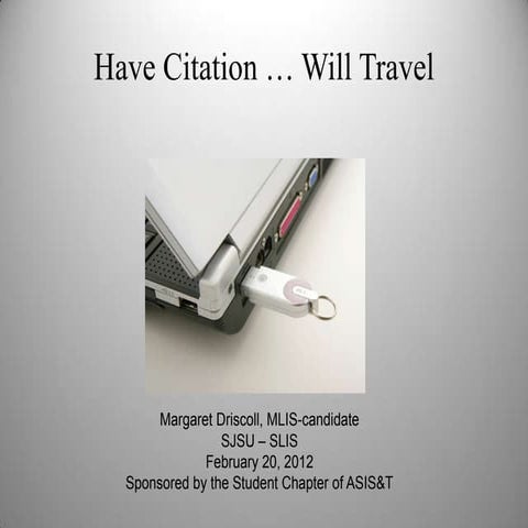 Have citation will travel: ASIS&T