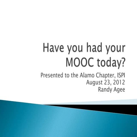 Have you had your MOOC today?