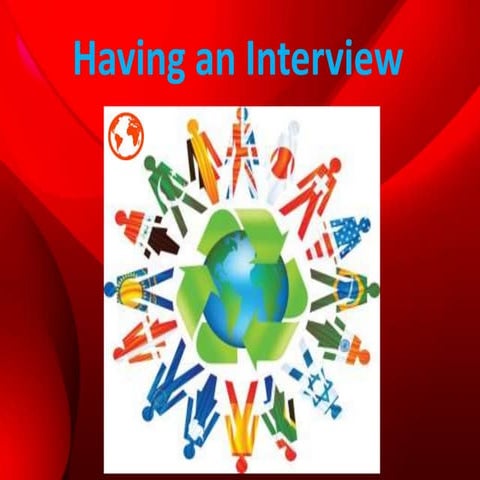 Having an interview