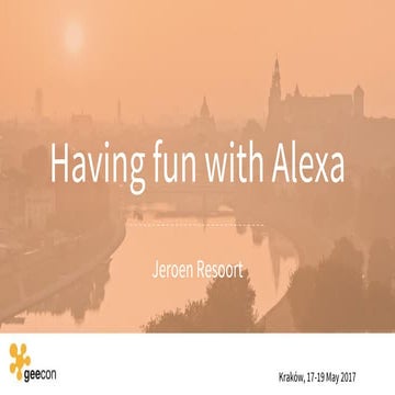 Having fun with alexa