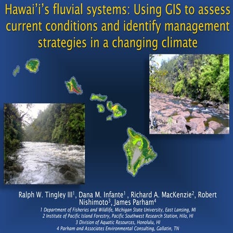Hawaii Pacific GIS Conference 2012: Water Resources - Hawaii's Fluvial System...