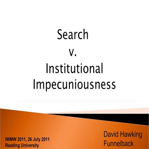 Search Engines in the fight against Institutional Impecuniousness