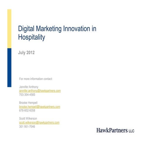 HawkPartners Hotel Digital Insights July 2012