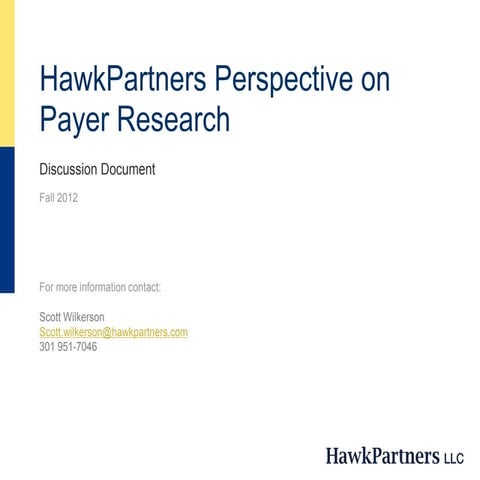 HawkPartners Perspective on Payer Research