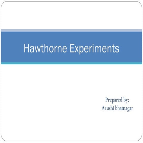 Hawthorne experiment 