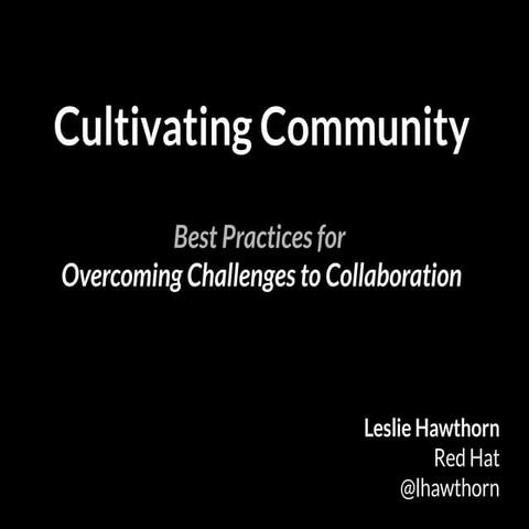 LCE13: Leslie Hawthorn - Keynote at LCE13