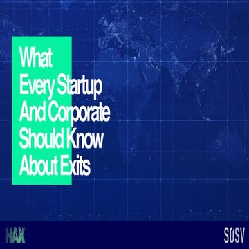 What Every Startup And Corporate Should Know About Exits