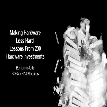 Making Hardware Less Hard: Lessons from 200 Investments