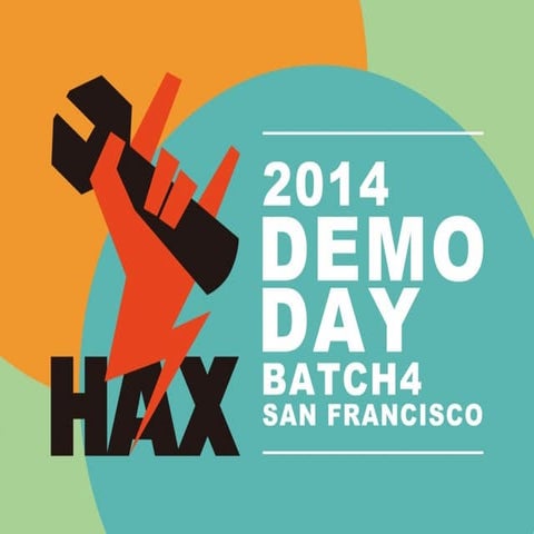 HAX4 Launch Day