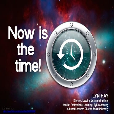 Now is the time! Keynote address, Northern Sydney TLs Conference, 15 May 2014