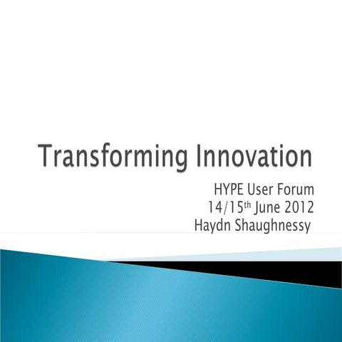 Haydn presentation transforming innovation