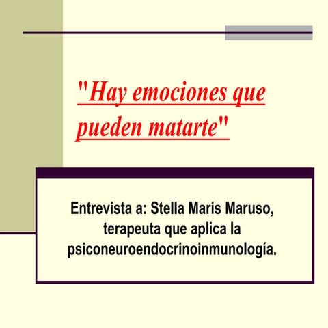 Hay emociones que_pueden_matarte