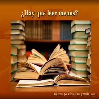 Hay que leer menos
