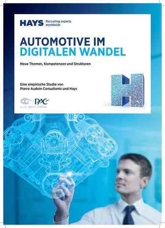 Automotive im digitalen Wandel – Neue Themen, Kompetenzen und Strukturen