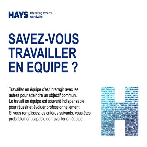 Savez vous travailler en equipe