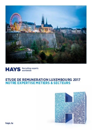 Hays étude de rémunération Luxembourg 2017