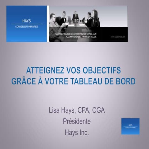 Atteignez vos objectifs grâce à votre tableau de bord