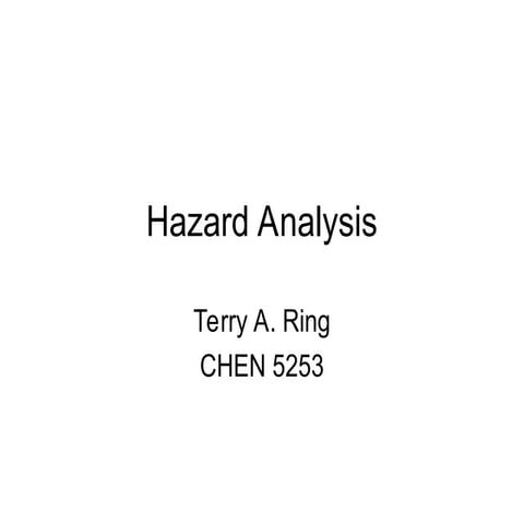 Hazard Analysis HAZOP PHA LOPA HAZID.ppt