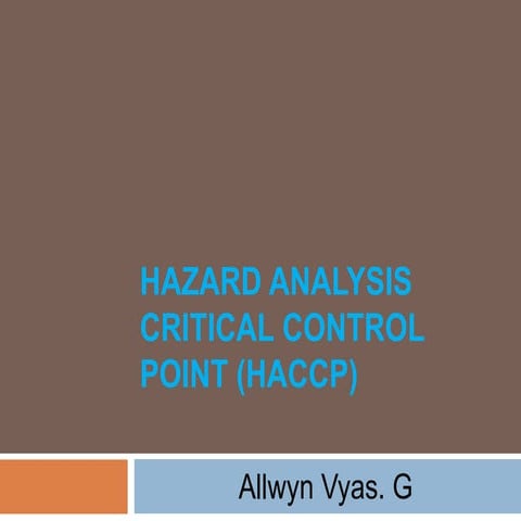 Hazard analysis critical control point (haccp)