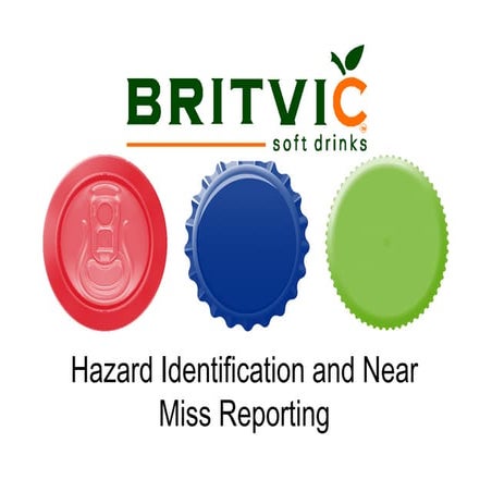 Hazard identification and near miss reporting