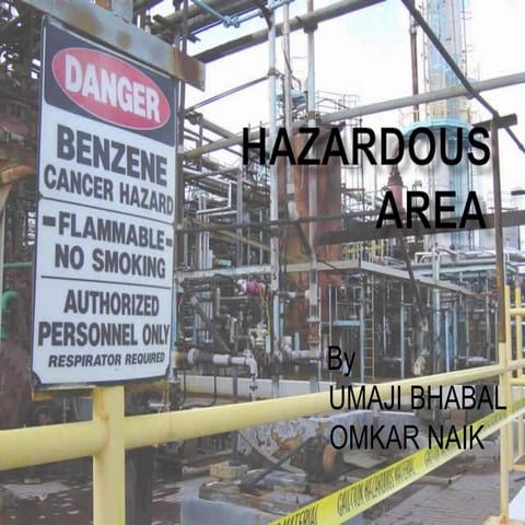 Hazardous area