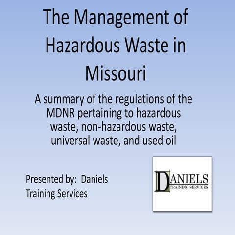 Management of Hazardous Waste in Missouri