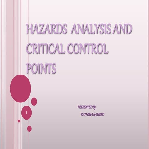 Hazards analysis and critical control points