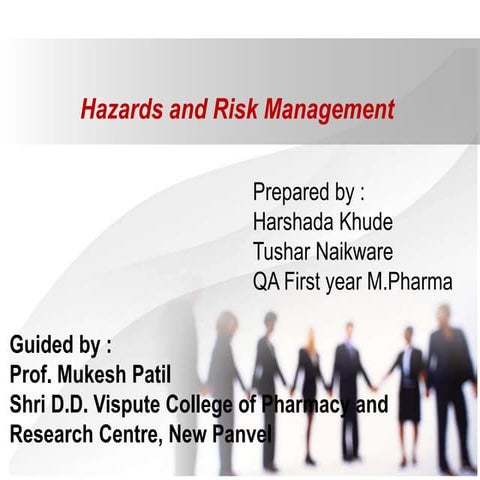 Hazards and risk management