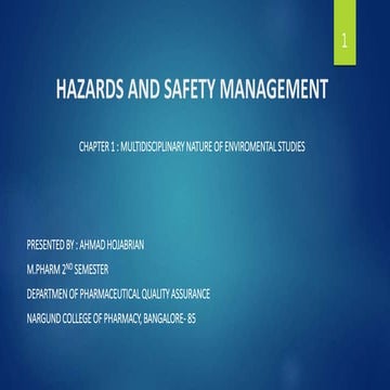 Hazards and safety management