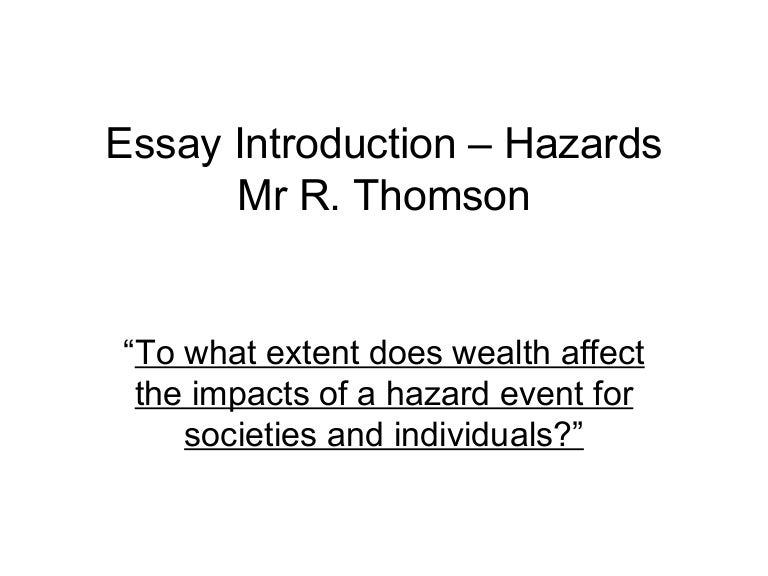 Hazards Essay Introduction