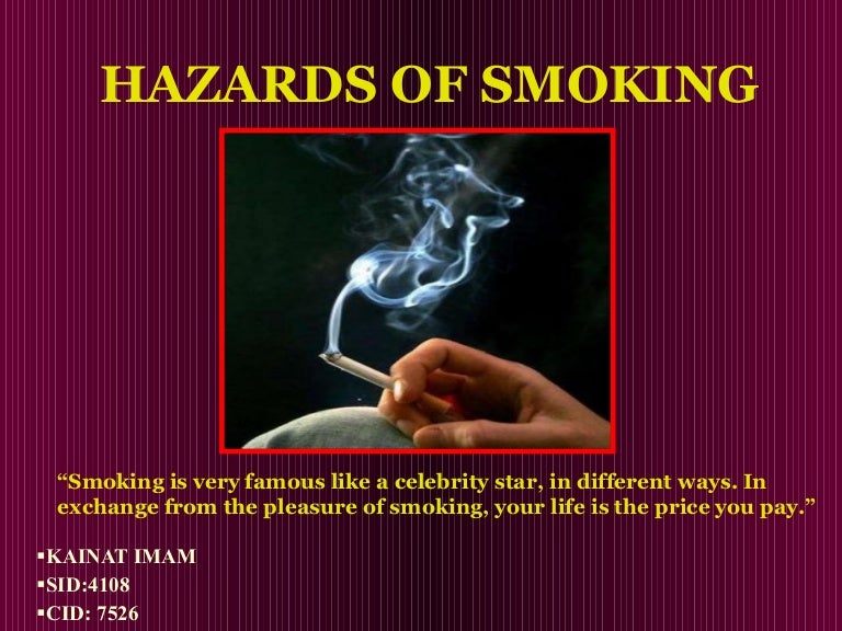 Hazards Of Smoking