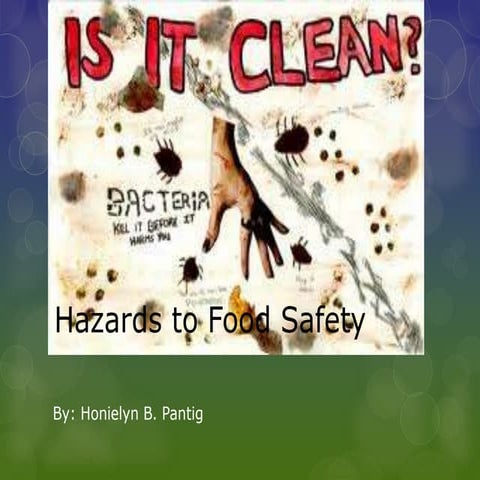 Hazards to food safety