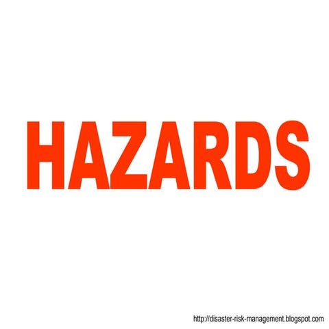 Hazards & Types Of Disasters