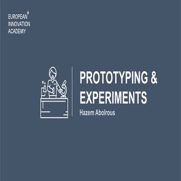 EIA2017Italy - Hazem Abolrous -Prototyping & Experiments