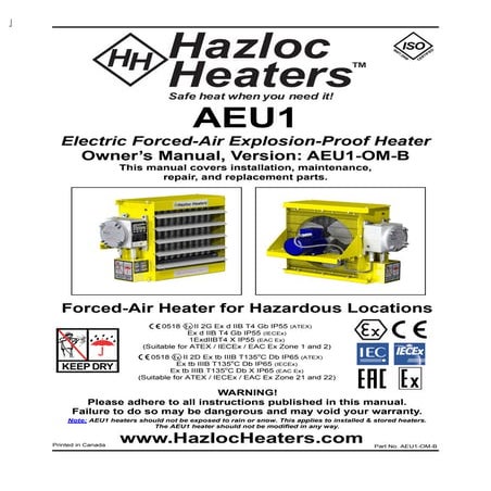 Hazloc AEU1 Air Heater - Hazardous Area Explosion Proof ATEX Zone 1 Certified