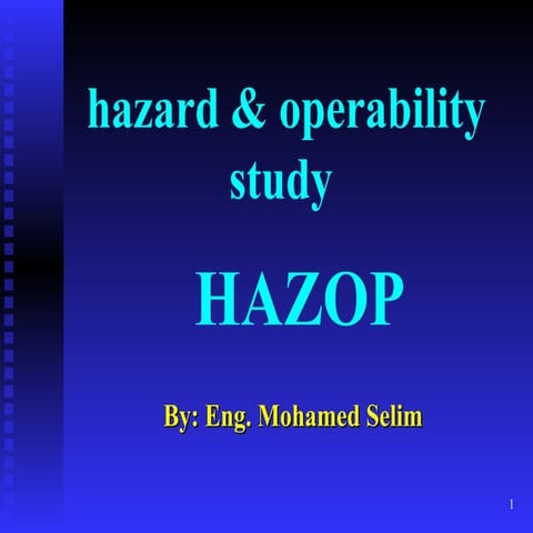 HAZOP-145698644433355666432223333222.ppt