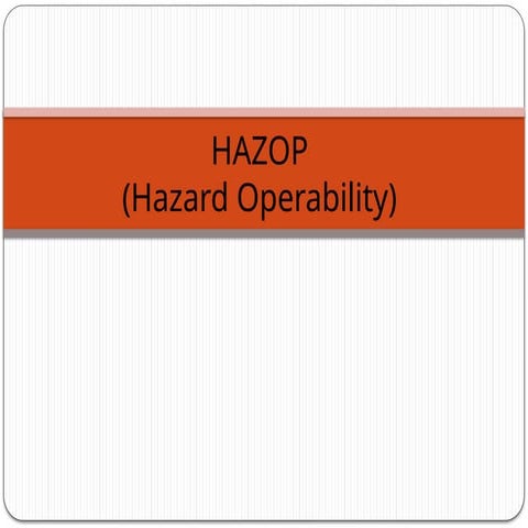 Basic Tool to Carry out hazop study of Plant