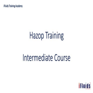 Hazop Training  -  Intermediate Level Course iFluids