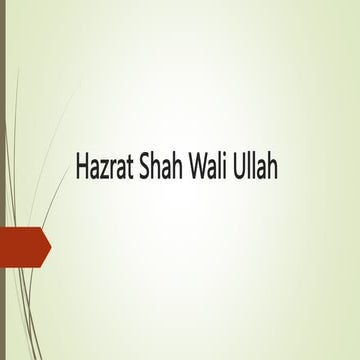 Hazrat Shah Wali Ullah.pptx