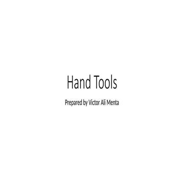 A presentation on Hazards and Controls of Hand Tools | PPTX