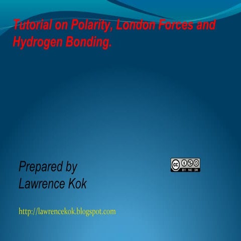 IB Chemistry on Polarity, Hydrogen Bonding and Van Der Waals forces