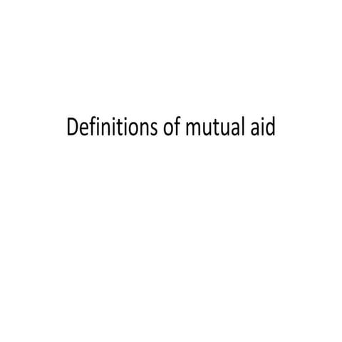 Definitions of mutual aid